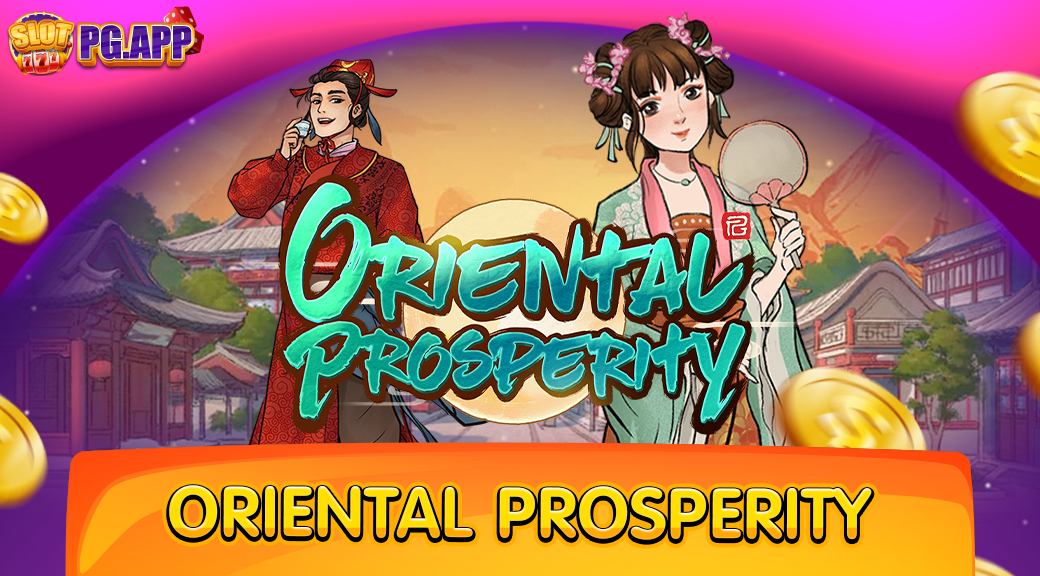 Oriental Prosperity