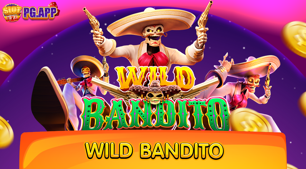 Wild Bandito