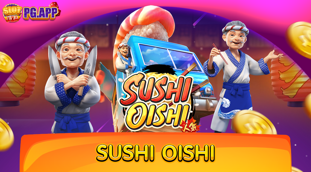 Sushi Oishi