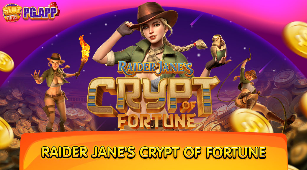 Raider Jane's Crypt of Fortune