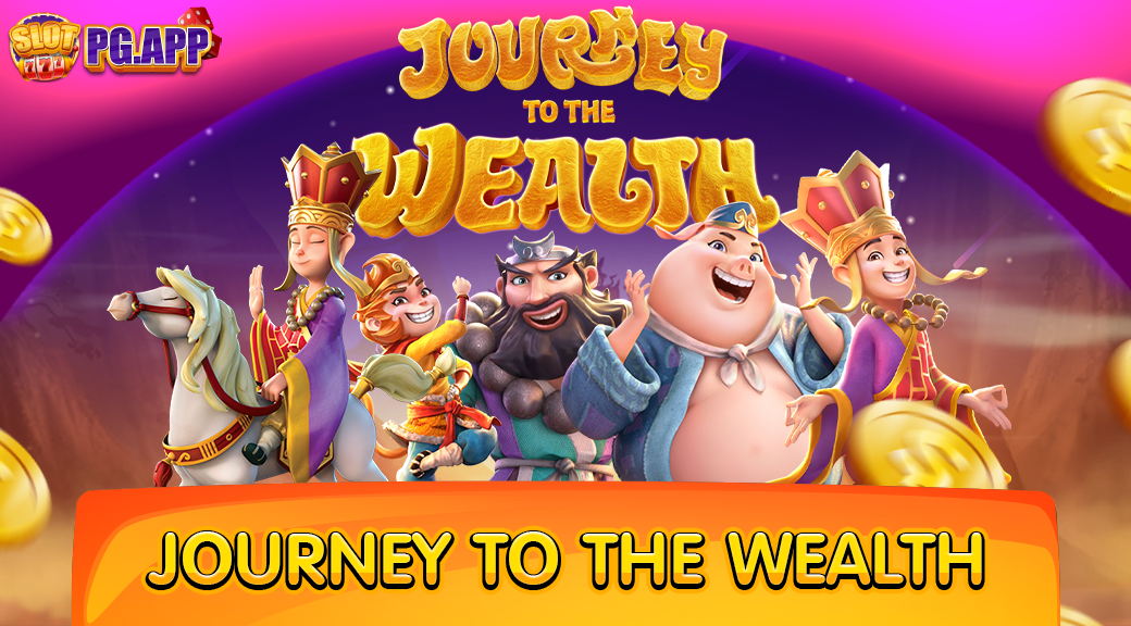 Journey to the Wealth