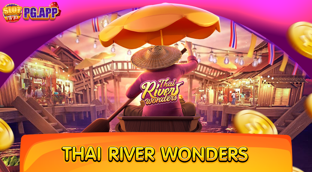 Thai River Wonders