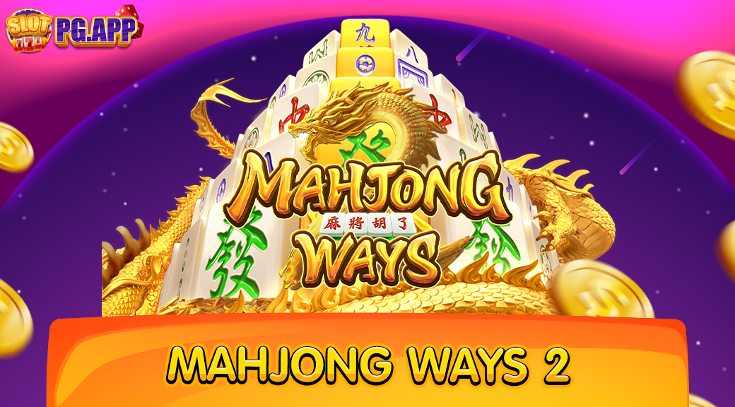 Mahjong Ways 2