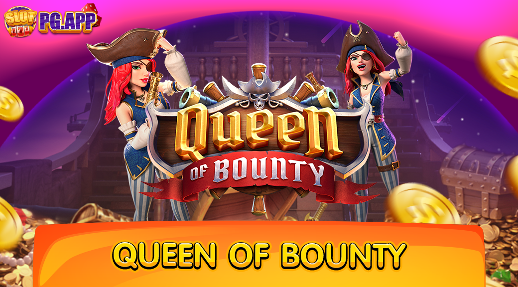 Queen of Bounty