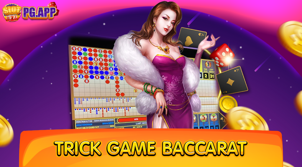 trick game baccarat