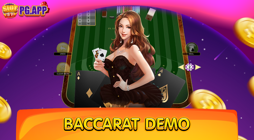 Baccarat Demo ตัวทดลองเล่น เวอร์ชันใหม่ ที่ให้ท่านสามารถ หาความรู้ได้ฟรี