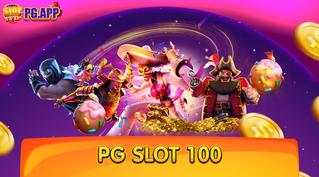 pg slot 100